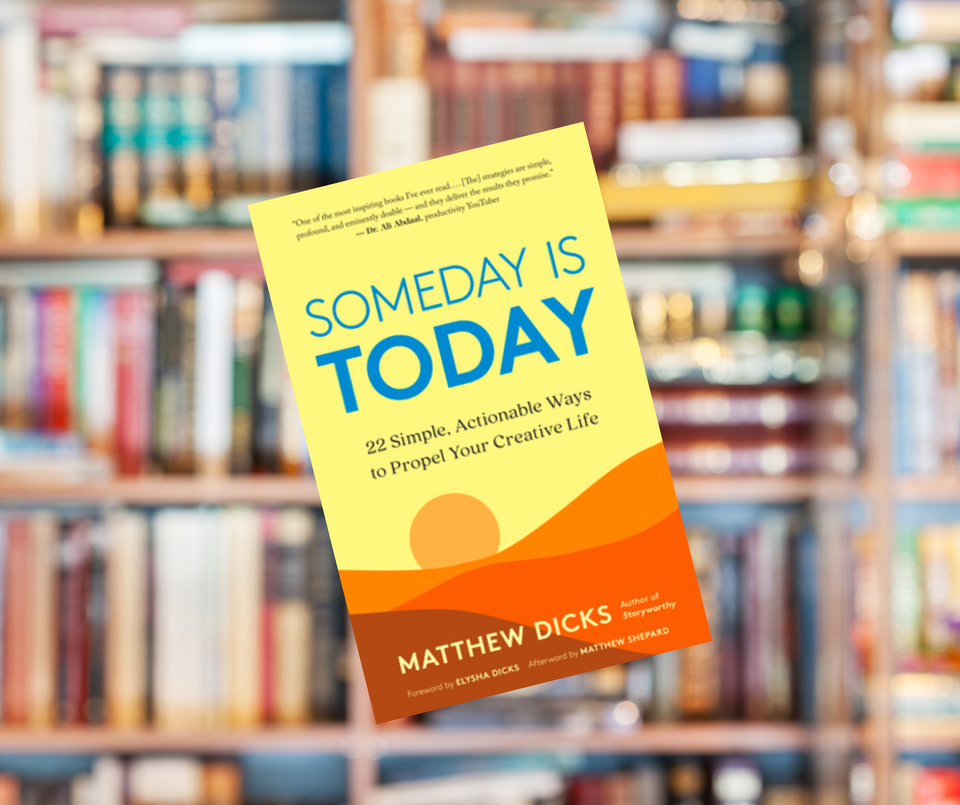 Book Review: Someday is Today