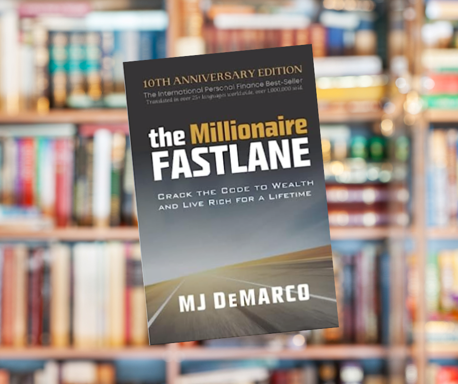 Book Review: The Millionaire Fastlane